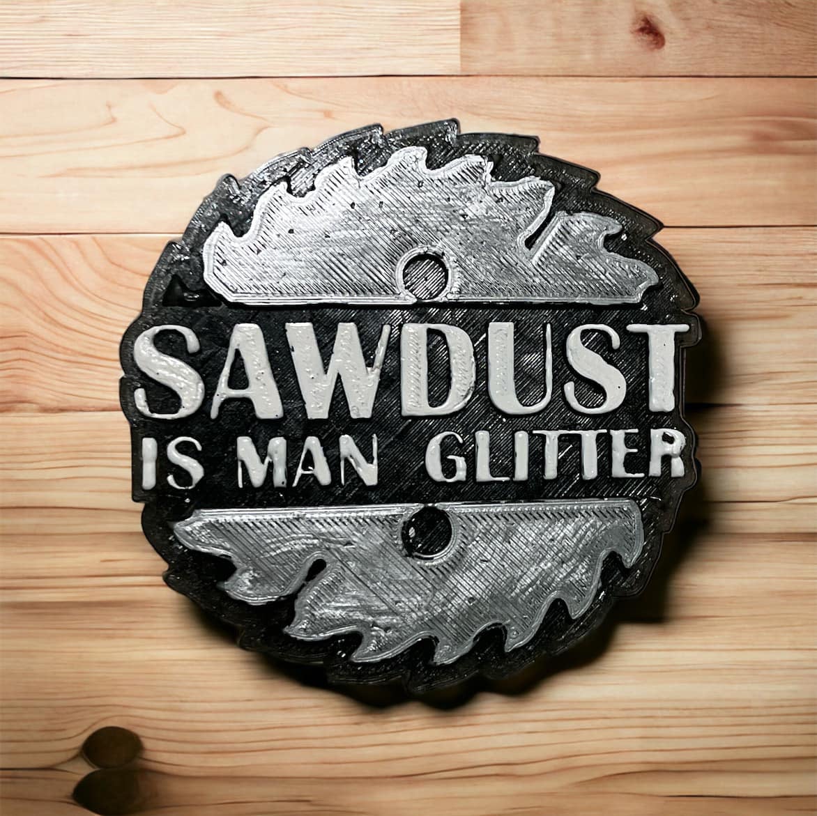 Sawdust is man glitter