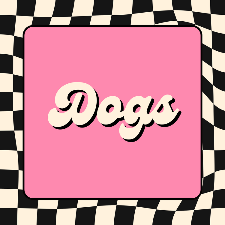 Dogs