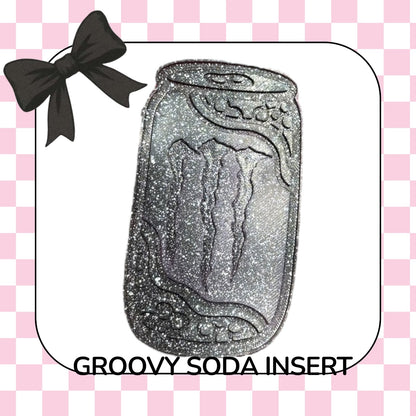 GROOVY SODA CAN insert/s- read description