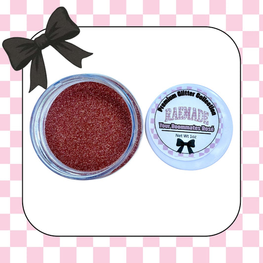 Your Roommates Rosé Glitter Dust