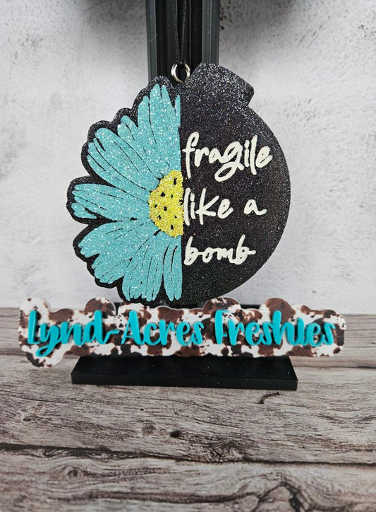 Fragile like a bomb