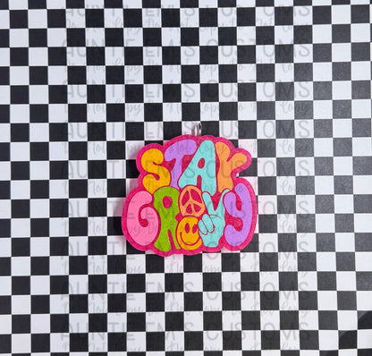 Stay Groovy