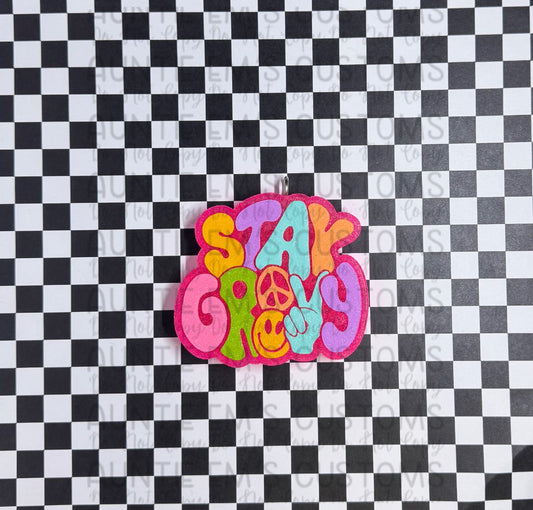 Stay Groovy