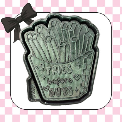 Fries before guys
