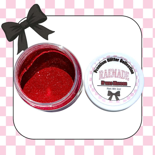 It was Maroon Glitter Dust