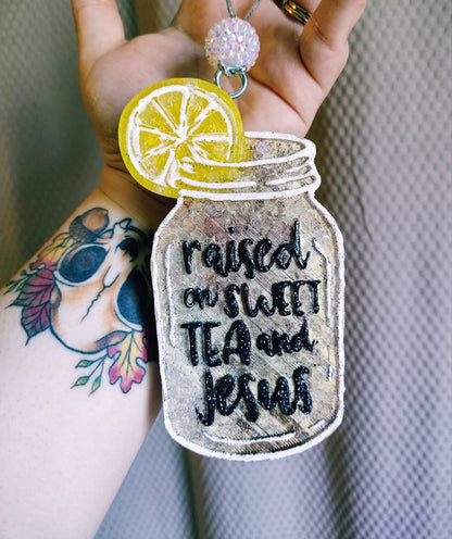 Raised on Sweet Tea and Jesus